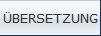 �BERSETZUNG